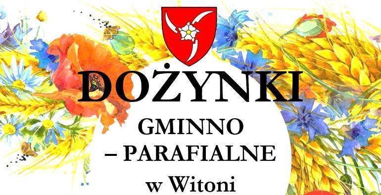 Dożynki Gminno-Parafialne w Witoni: Sprawdź program uroczystości