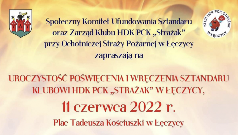 Klub HDK PCK "Strażak" przy OSP w Łęczycy będzie miał swój sztandar. W sobotę oficjalne przekazanie