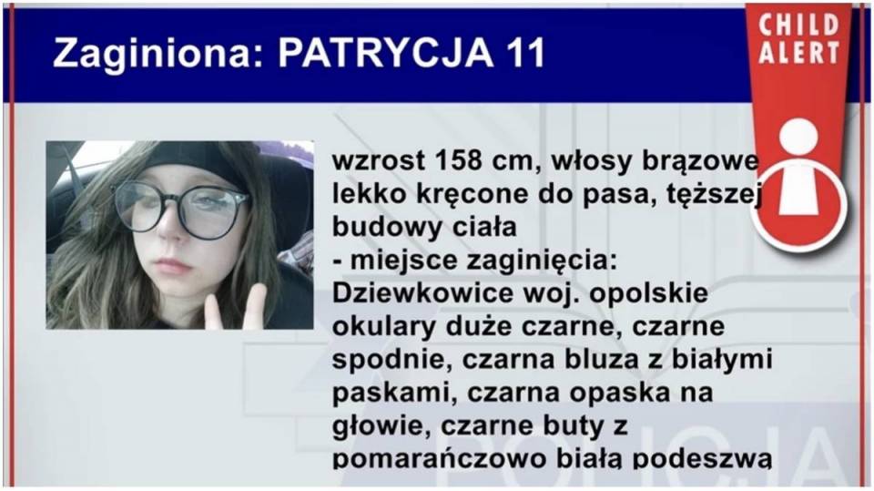 Uruchomiono Child Alert. Zaginęła 11-letnia Patrycja. Sztab służb w akcji, Polacy dostali sms z RCB